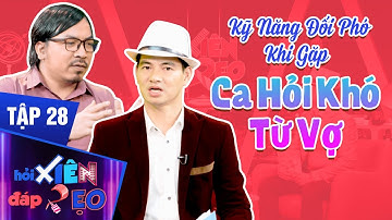 Hỏi Xiên Đáp Xẹo Tập 28|Xuân Bắc & Giáo Sư Lần Đầu Thống Nhất Tiết Lộ Bí Kíp Thất Truyền