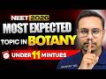 Most Expected Topic in Botany Under 11 Mins | NEET 2026 Super Revision | Akshat Sir