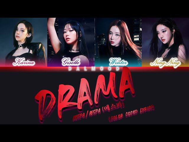 aespa/æspa (에스파) - Drama [Color Coded Lyrics Han|Rom|Eng] class=