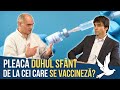 Duhul Sfânt și Vaccinarea | Adevărul despre Adevăr