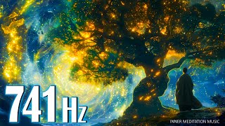 741Hz Tree Of Life | Emotional Detox | Music To Attract Positive Energy And Health