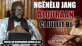 Oustaz Dr Mouhammad Ahmad LO H.A : NGËNÈLU JANG ALQURAAN CI JULLIT BI (Extrait Conf du 19 01 26)