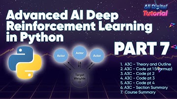 Advanced AI Deep Reinforcement Learning In Python (Part 7 A3C)