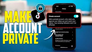 How To Make Your Tiktok Account Private On Iphone Secure Your Tiktok Profile