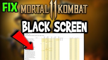 Mortal Kombat 11   – How to Fix Black Screen & Stuck on Loading Screen
