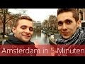 Amsterdam in 5 Minuten | Reiseführer | Die besten Sehenswürdigkeiten