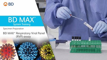BD MAX RVP Specimen Preparation Video