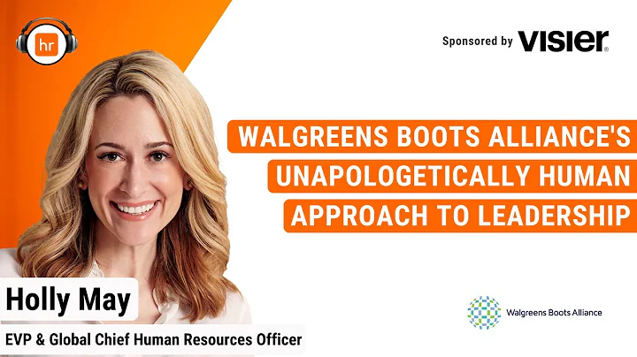 Walgreens' Unapologetically Human Approach to Lead...