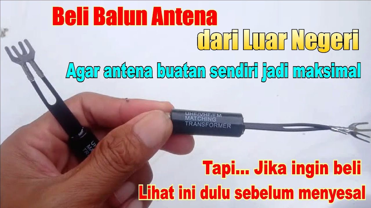 Memasang Balun Antena Tv Buatan Sendiri - Youtube