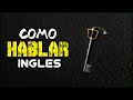 Si HACES ESTO HABLARÁS Inglés HABLA Inglés Como un Estadounidense!