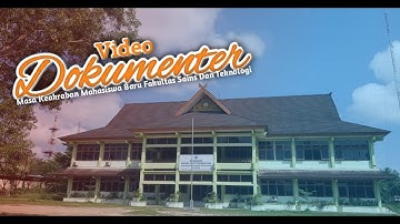 Video Dokumenter Kegiatan Makrab Fakultas Sains dan Teknologi UIN SUTHA JAMBI
