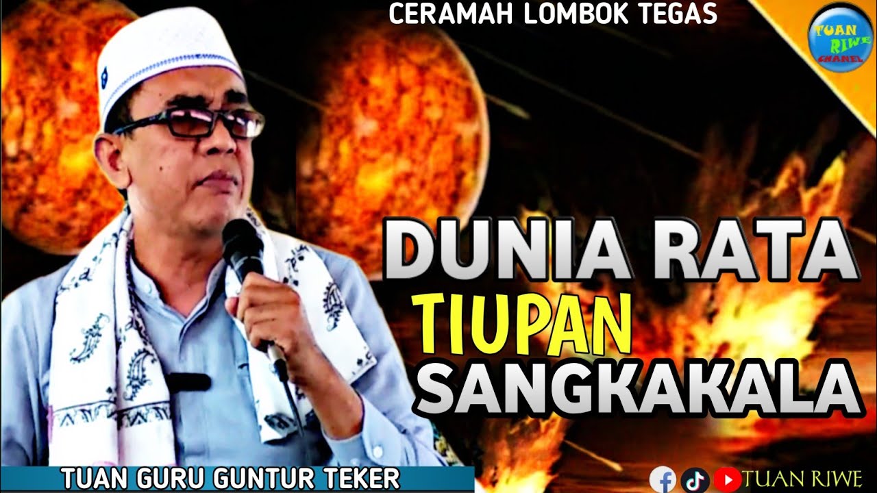 Tiupan sangkakala | Tgh Muhammad Arifin Terbaru | Ceramah Lombok Tegas | Masjid Shadiqul Amin