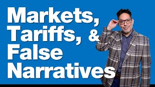 5-30-29 Markets, Tariffs, & False Narratives - The Lost Segment