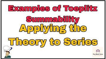 Examples of Toeplitz Summability: Applying the Theory to Series