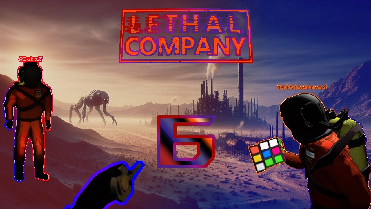 Lethal Company 6 w/ B_DubzZ and MethinAround
