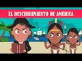 El descubrimiento de america en 22 minutos  infonimados