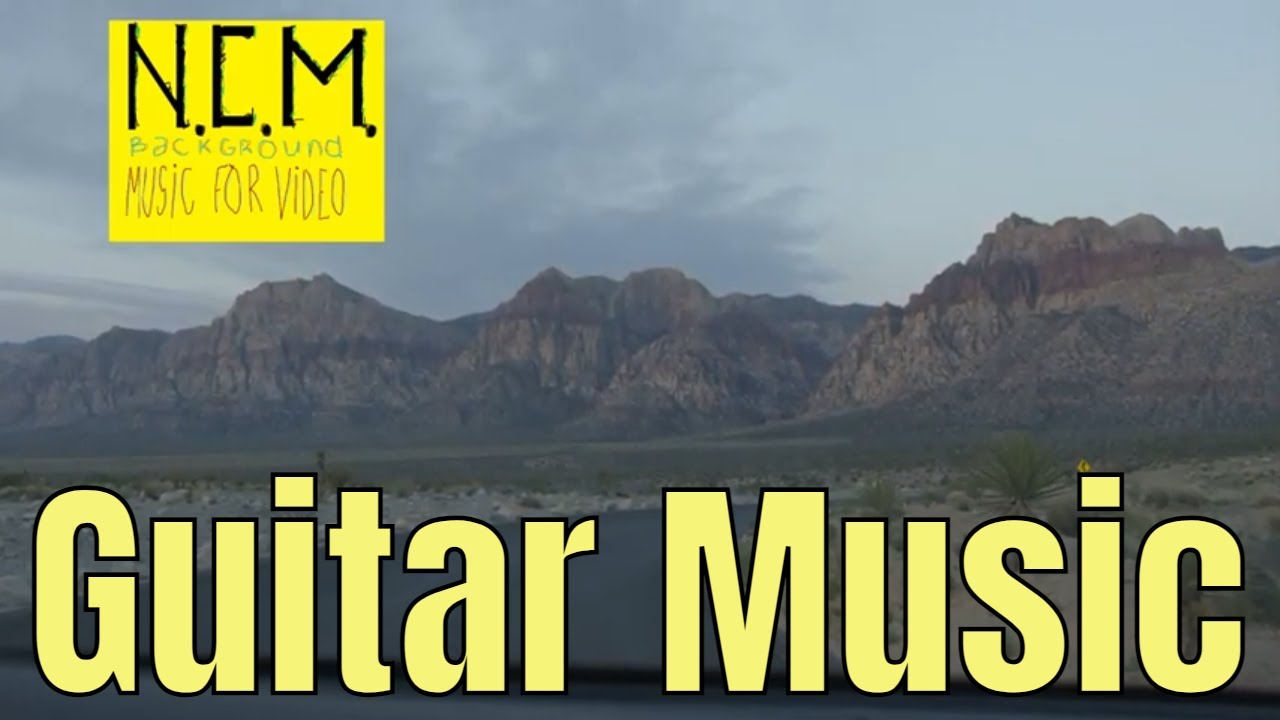 Relaxing Background Guitar Music (No Copyright) by Sibsonic