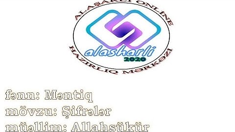 Məntiq dərsləri 1 (Şifrələr I hissə)