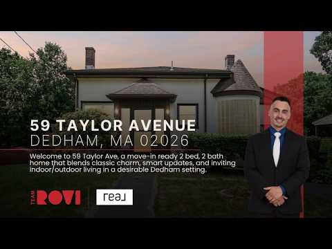 59 Taylor Ave, Dedham, MA home video tour