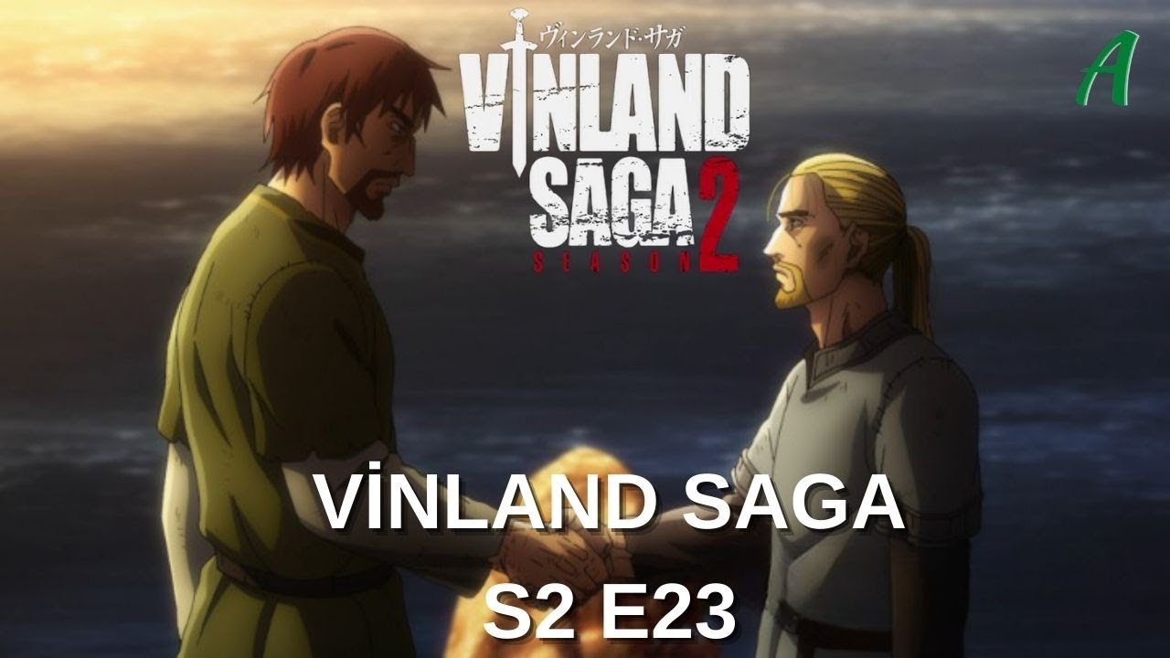 Vinland Saga revela sinopse e imagens do tão aguardado Episódio 23 da 2ª  temporada - Anime Vício