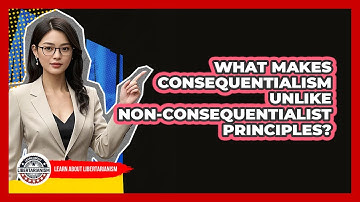 What Makes Consequentialism Unlike Non-Consequentialist Principles?