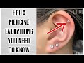 Helix Piercing 101 Everything You Need To Know