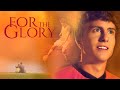 For the glory 2012  full movie  jason burkey  robby stone  michael landers