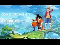 dos brothers en genshin cap prolongó