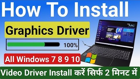 Windows 7 Graphics Driver Download - Driver Installation