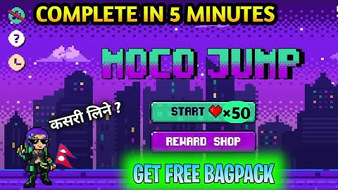 HOW TO COMPLETE MOCO JUMP EVENT EXPLAINED IN NEPALI|MOCO JUMP EVENT FULL DETAILS|FREE BAGPACK