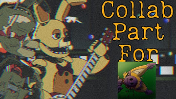 [DC2/FNAF] Collab part for SpringAnimates2|Drawn to the bitter(remake)