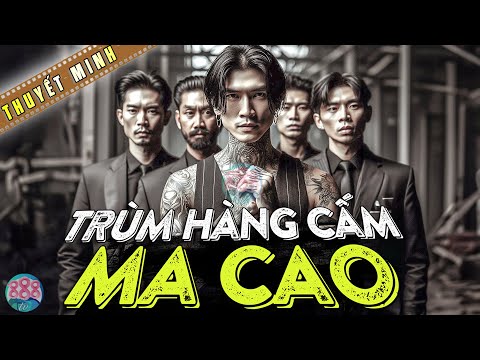 Trùm Hàng Cấm MACAO – Phim Mới 2024 | Phim Lẻ Hành Động Giang Hồ Hay Đặc Sắc | 4K HD | NHÀ NƯỚC NGHIÊM CẤM CÁC HÀNH VI VI PHẠM PHÁP LUẬT NÀY.8TV mới nhất 2023