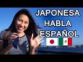 JAPONESA HABLA ESPAÑOL PERFECTO! | Japonesa y Mexicano 🇯🇵🇲🇽