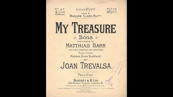 My Treasure, song written by Joan Trevalsa in 1903