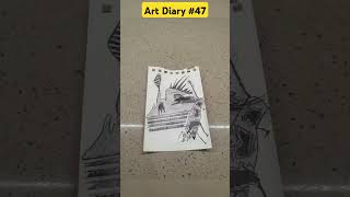 Art Diary #47🎨✨Art is life Sketch, Keep creating #ArtIsLife #CreativeJourney #artneverdie