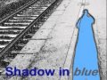 Shadow in blue