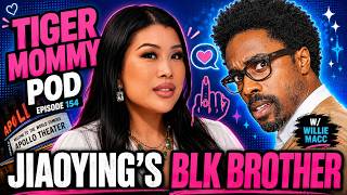 Jiaoying’s Blk Brother w/ Willie Macc | Jiaoying Summers