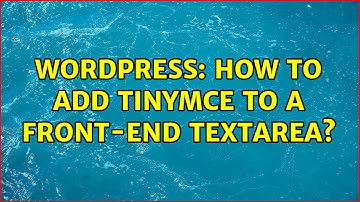 Wordpress: How to add TinyMCE to a front-end textarea?