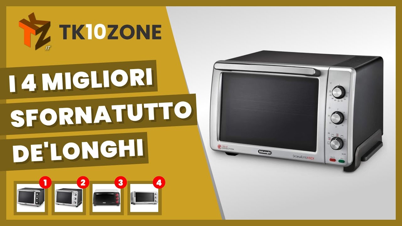 I 4 migliori Sfornatutto De'Longhi 