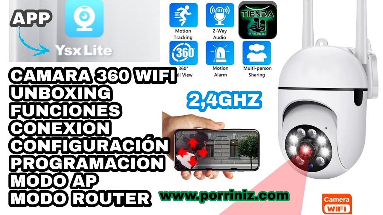 Cámara 360 wifi app ysxlite unboxing configuración conexión programación ap  router y más funciones. 