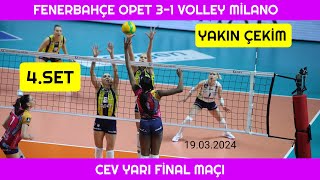 Fenerbahçe Opet 3-1 Volley Milano 19.03.2024