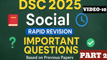 DSC 2025 RAPID REVISION | Most Important Social Questions (Based on Previous Papers) || part2 ||#DSC