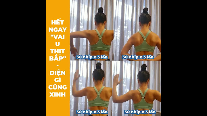 Bài tập giảm vai u thịt bắp tập gym