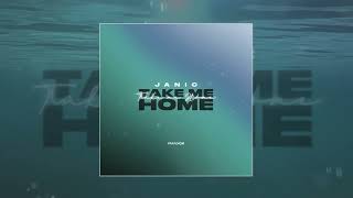 Janic - Take Me Home (Официальная премьера трека)