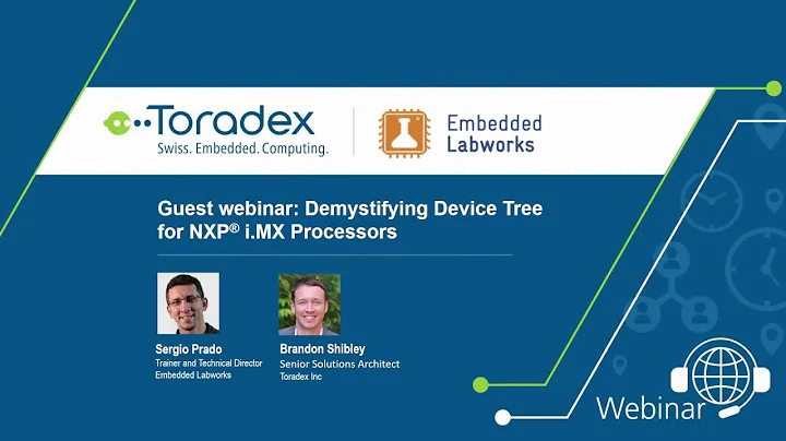 Webinar On-Demand: Demystifying Device Tree for NXP® i.MX Processors