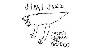 Jimi Jazz / Ada Petrus Semalam