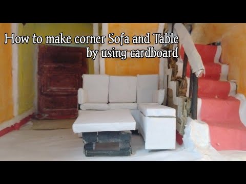 How To Make Corner Sofa And Table By Using Cardboard You How To Make Corner Sofa And Table By, How To Make A Corner Sofa