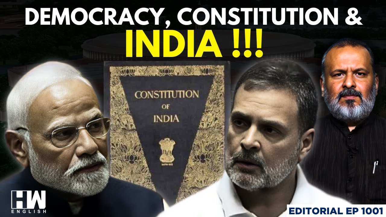 Editorial with Sujit Nair | Democracy, Constitution & India! | BR ...