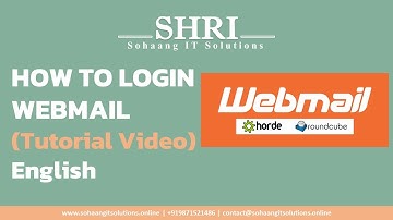 HOW TO LOGIN WEBMAIL (Tutorial Video) English | SHRI Sohaang IT Solutions