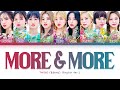 TWICE MORE & MORE (English Ver.) Lyrics (트와이스 MORE & MORE 가사) [Color Coded Lyrics/Eng]